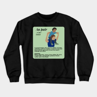 Au pair definition-green male Crewneck Sweatshirt